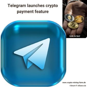 Telegram führt Krypto-Zahlungsfunktion ein – Telegram launches crypto payment feature