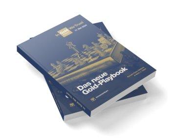 In Gold We Trust-Report 2024 „Das neue Gold-Playbook“