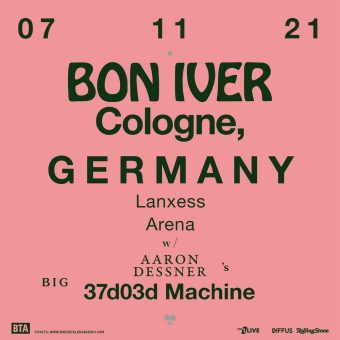 Bon Iver verschieben Köln-Termin um 365 Tage