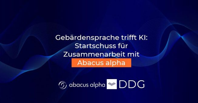 Gebärdensprache trifft KI – Gemeinsames Projekt zwischen Abacus alpha GmbH und DDG AG