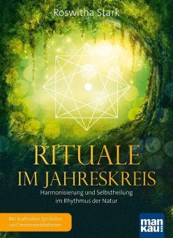 Heilung im Rhythmus der Natur