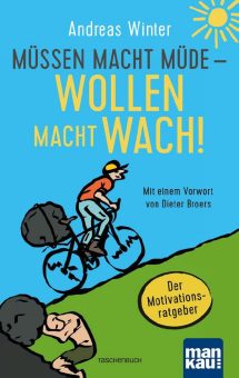Vom Müssen zum Wollen