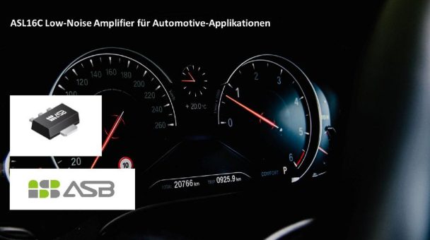 Ideal für Automotive-Anwendungen – leistungsfähiger Low-Noise Amplifier ASL16C