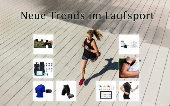 Neue Trends im Laufsport: Für Profis und Freizeitläufer