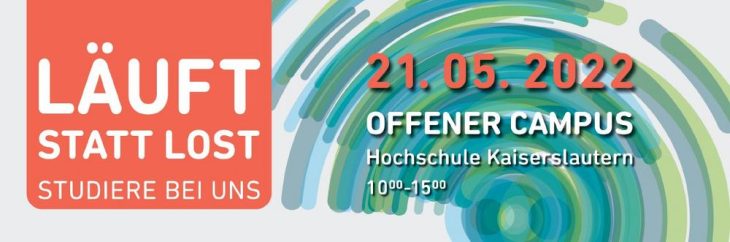 Offener Campus der Hochschule Kaiserslautern am 21. Mai