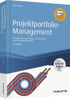 Projektportfolio-Management Buch – 2. Auflage von Jörg Rietsch ist verfügbar
