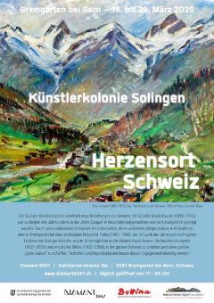 Künstlerkolonie Solingen – Herzensort Schweiz