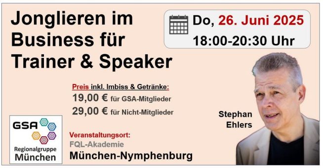Jonglieren im Business für Trainer und Speaker –  Info-Abend am 26. Juni 2025 ab 18 Uhr in München-Nymphenburg