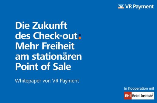 Der Shop der Zukunft hat keine Kasse: Studie von VR Payment und EHI Retail Institute zeigt Digitalisierungspotenziale am stationären Point of Sale