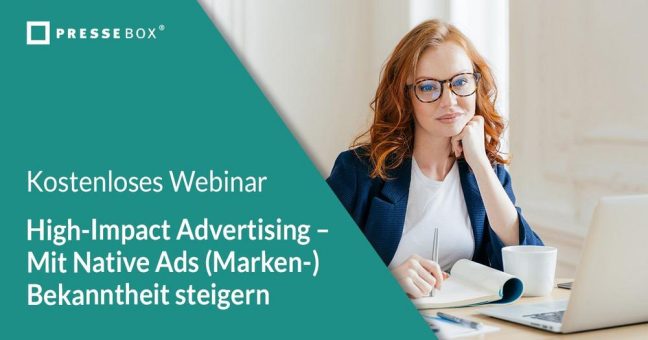 Live-Webinar: Mit Native Ads Marken-Bekanntheit steigern