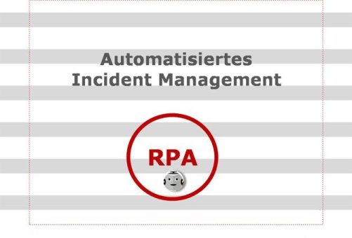 Automatisiertes Incident Management