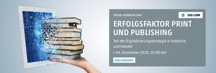 Online-Veranstaltung: Erfolgsfaktor Print und Publishing