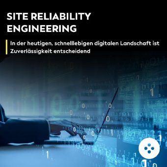 Site Reliability Engineering (SRE): Mit innovativen Ansätzen zu stabilen und skalierbaren IT-Systemen