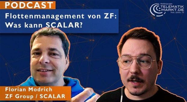 Podcast: Fuhrparkmanagement von ZF – Was kann die Plattform SCALAR?