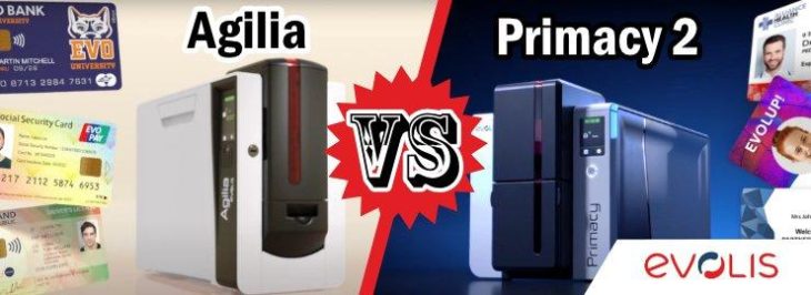 Evolis Agilia VS Primacy 2