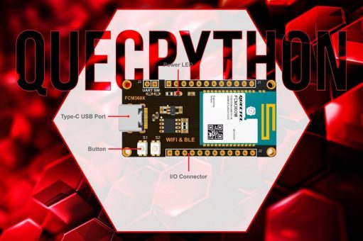 QUECTEL Funkmodul mit Python-Unterstützung