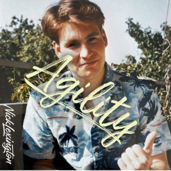 New song „Agility“ by Nick Lexington