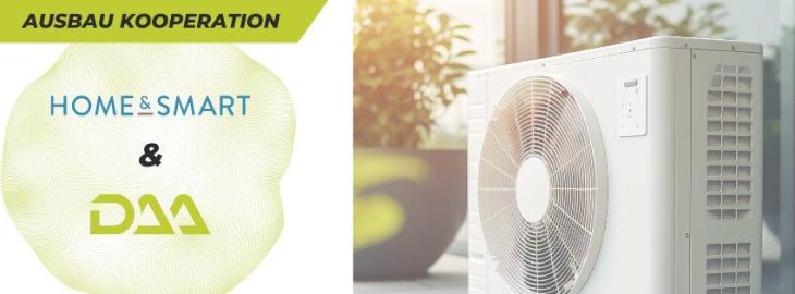 homeandsmart und DAA vertiefen smarte Kooperation