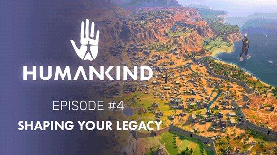 ‚HUMANKIND‘ VIDEO-SERIE:  Spuren in der Geschichte in Episode 4 „SHAPING YOUR LEGACY“