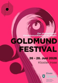 Goldmund-Festival in Kloster Irsee wird fortgesetzt: Am letzten Juni-Wochenende 2026 findet das internationale Kammermusikfestival im Allgäu erneut statt
