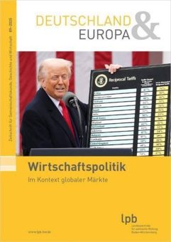 „Deutschland & Europa“ – Zeitschrift für Gemeinschaftskunde, Geschichte und Wirtschaft mit neuer Ausgabe