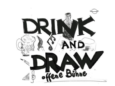 5. Mai 19 Uhr: Drink & Draw