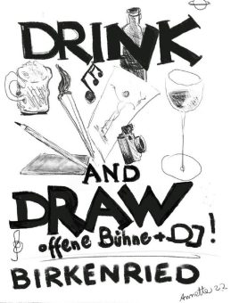 16. September 19 Uhr: „Drink & Draw“
