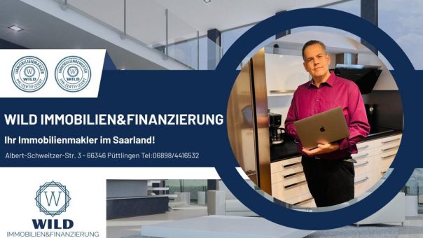 Ganzheitliche Immobilienberatung im Saarland: Wild Immobilien&Finanzierung kombiniert Baupraxis, Marktkenntnis und Finanzierungs-Know-how