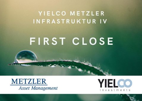 YIELCO und Metzler vermelden erfolgreiches First Closing ihres Infrastruktur-Dachfonds