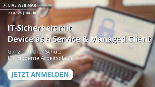 IT-Sicherheit mit Device as a Service & Managed Client