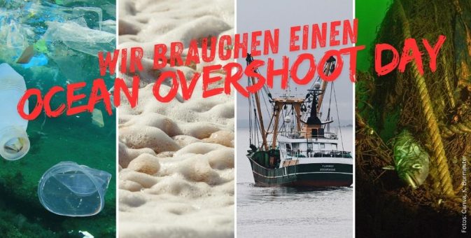 Wir brauchen einen Ozean-Überlastungstag!