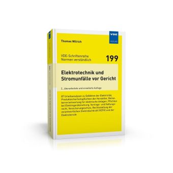 Rechtssicherheit für Elektroverantwortliche: VDE-SR 199 beleuchtet Stromunfälle und Haftungsfragen