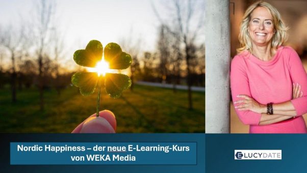 WEKA Media erweitert das ELUCYDATE-Kursportfolio um „Nordic Happiness“