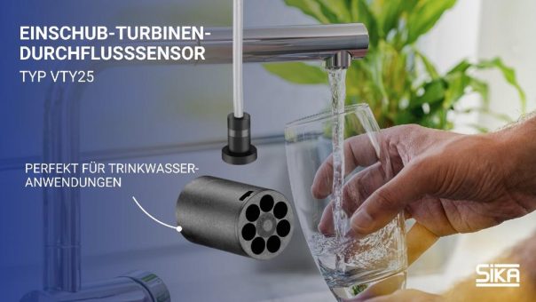 SIKA Einschub-Turbinen-Durchflusssensor VTY25: Zuverlässigkeit, Präzision und Langlebigkeit für Trinkwasseranwendungen