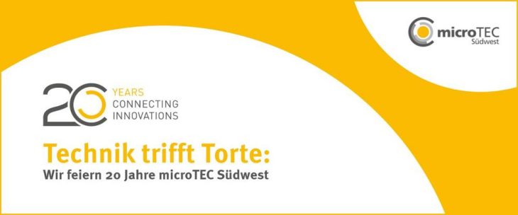 microTEC Südwest feiert 20 Jahre als Impulsgeber für Baden-Württemberg