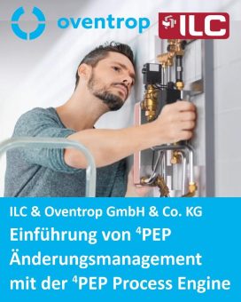 Case Study Oventrop – Einführung ⁴PEP Änderungsmanagement mit der ⁴PEP Process Engine