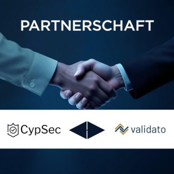 Validato und CypSec starten Partnerschaft für mehr digitale und menschliche Sicherheit
