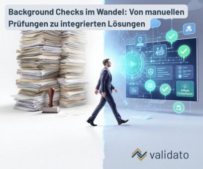 Background Checks in Österreich im Wandel: Von manuellen Prüfungen zu integrierten Lösungen