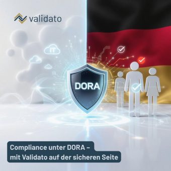 Human Risk Management unter DORA: Validato setzt neue Standards in Background Checks in Deutschland