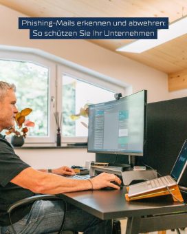 Phishing-Mails erkennen und abwehren: So schützen sie Ihr Unternehmen