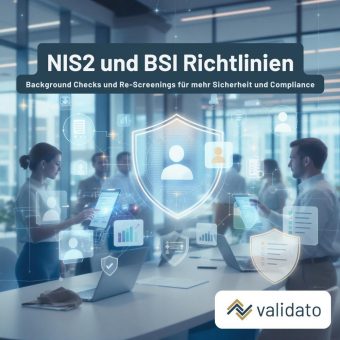 Background Checks werden in Deutschland zur Pflicht: BSI-Gesetz und NIS2 rücken Human Risk Management in den Fokus