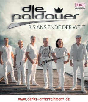 „DIE PALDAUER“ – Die Band mit Herzlichkeit – Bis ans Ende der Welt