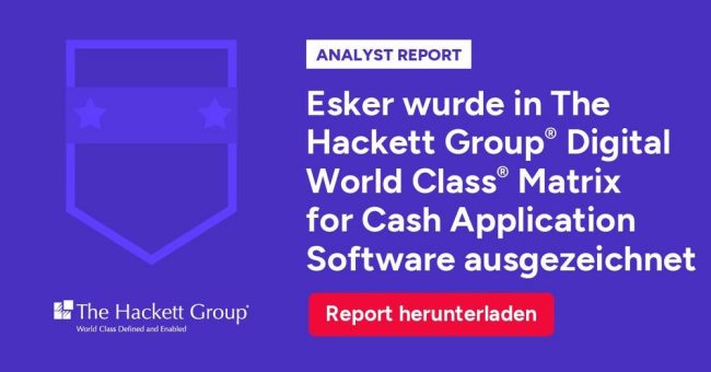 Esker wird in der Digital World Class® Matrix der Hackett Group® für Cash Application Software ausgezeichnet