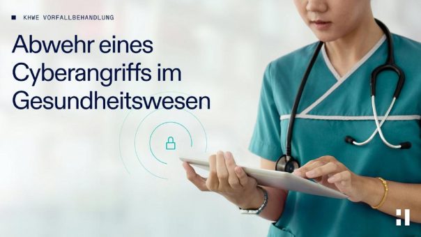 Abwehr eines Cyberangriffs im Gesundheitswesen