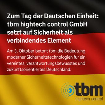Einheit braucht Sicherheit – tbm verbindet Menschen und Technologien