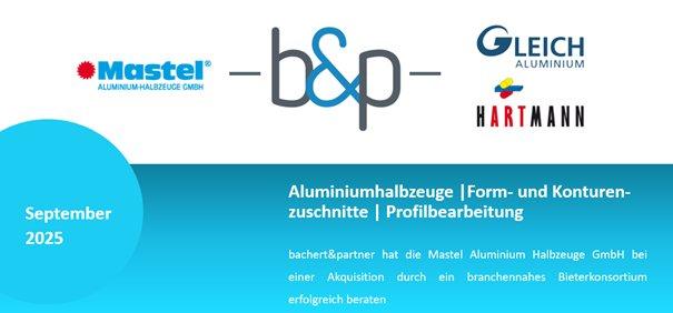 Mastel Aluminium Halbzeuge GmbH wird von einem branchennahen Bieterkonsortium übernommen