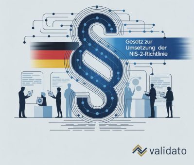 Validato als Brücke zwischen NIS2 und Compliance