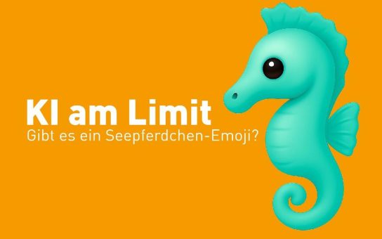 KI am Limit: Die Seepferdchen-Emoji-KI-Nummer zeigt, warum Unternehmen eigene KIs brauchen