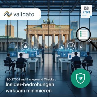 ISO 27001 und Background Checks: Insider-Bedrohungen wirksam minimieren