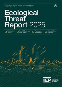 Ecological Threat Report 2025: Extreme Regen- und Trockenperioden werden zunehmend zum Katalysator für schwerwiegende Konflikte